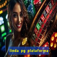 linda pg plataforma de jogos